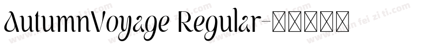 AutumnVoyage Regular字体转换
